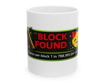 Caneca com estampa de bloco encontrado para mineração | Tema de mineração de Bitcoin