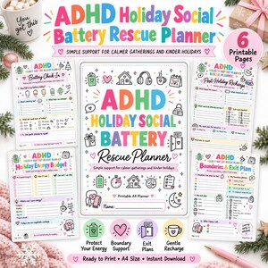 May include: A printable ADHD Holiday Social Battery Rescue Planner set featuring a cover page and four activity sheets. The pages include sections for battery check-ins, energy budgets, post-holiday recharge, and boundaries with exit plans.