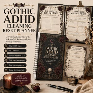 以下が含まれることがあります： 頭蓋骨と赤いバラが描かれた黒い表紙のGothic ADHDクリーニングリセットプランナー。プランナーには、「The Haunted Brain Dump」、「Choose Your Cleaning Quest」、「The Smallest Steps Break the Curse」などのタイトルの印刷可能なページが含まれています。