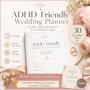 Op de afbeelding: Een ADHD-Friendly trouwplanner met een witte kaft, voorzien van de tekst 'ADHD-Friendly Wedding Planner' en 'A calm, step-by-step planner for overwhelmed couples'. Inclusief een bewerkbare trouwuitnodiging, gouden ringen en een pen.