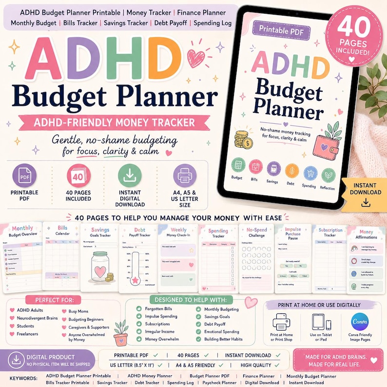 ADHD Budget Planner printable PDF mockup showing a pastel budget planner, 40 pages included, instant digital download, money tracker pages, and printable budget worksheets for gentle no-shame budgeting