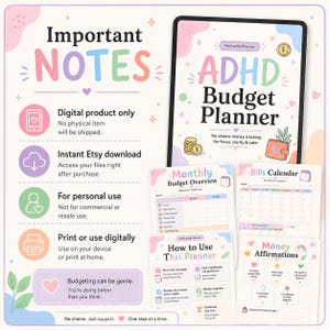 Important notes image for ADHD Budget Planner digital download explaining that this is a printable PDF product, no physical item will be shipped, files are for personal use, and pages can be printed or used digitally.