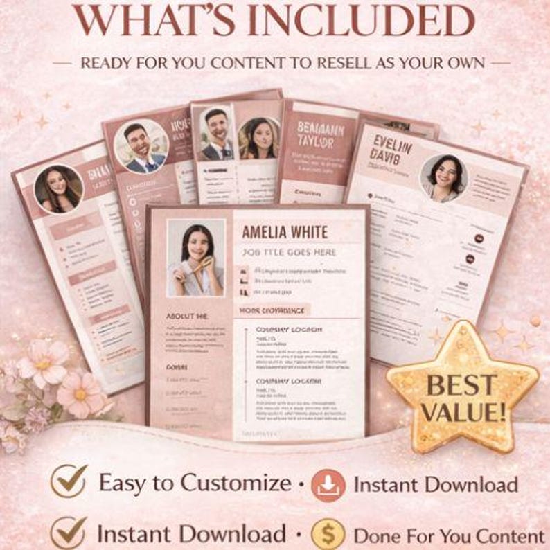 Pode incluir: Uma cole&ccedil;&atilde;o de modelos de curr&iacute;culo em tons de rosa e bege com fotos. O texto "WHAT'S INCLUDED" e "READY FOR YOU CONTENT TO RESELL AS YOUR OWN" est&atilde;o no topo. A imagem tamb&eacute;m inclui o texto "Easy to Customize", "Instant Download" e "Done For You Content".