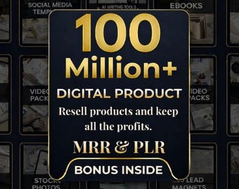 100 Million Digital Products Bundle | MRR, PLR, Canva Templates, eBooks (Instant Download)