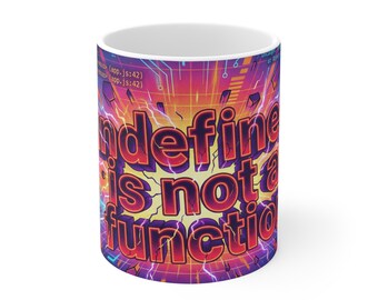 Undefined Mug - Not a Function - JavaScript Developer Gift
