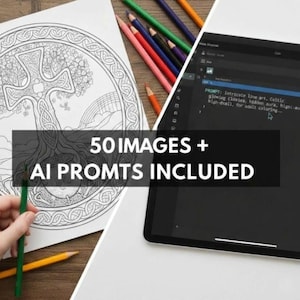Puede incluir: Imagen que presenta una página para colorear detallada del árbol de la vida celta, lápices de colores y una tableta que muestra indicaciones de IA. La superposición de texto dice "50 IMAGES + AI PROMTS INCLUDED". Sugiere un proyecto creativo para adultos.