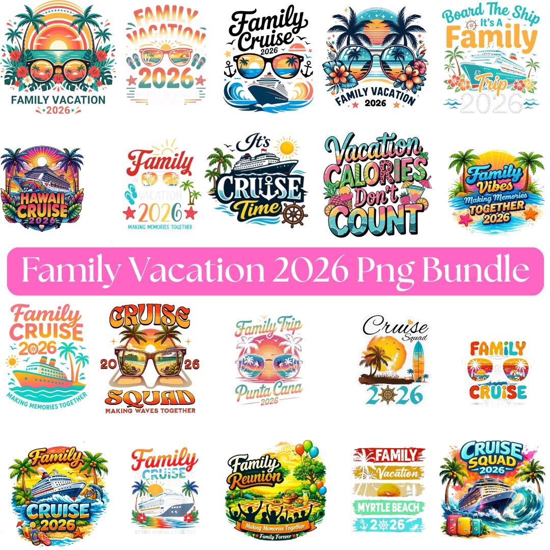 Family Cruise 2026 PNG Bundle, Vacation Shirts, Making Memories ...