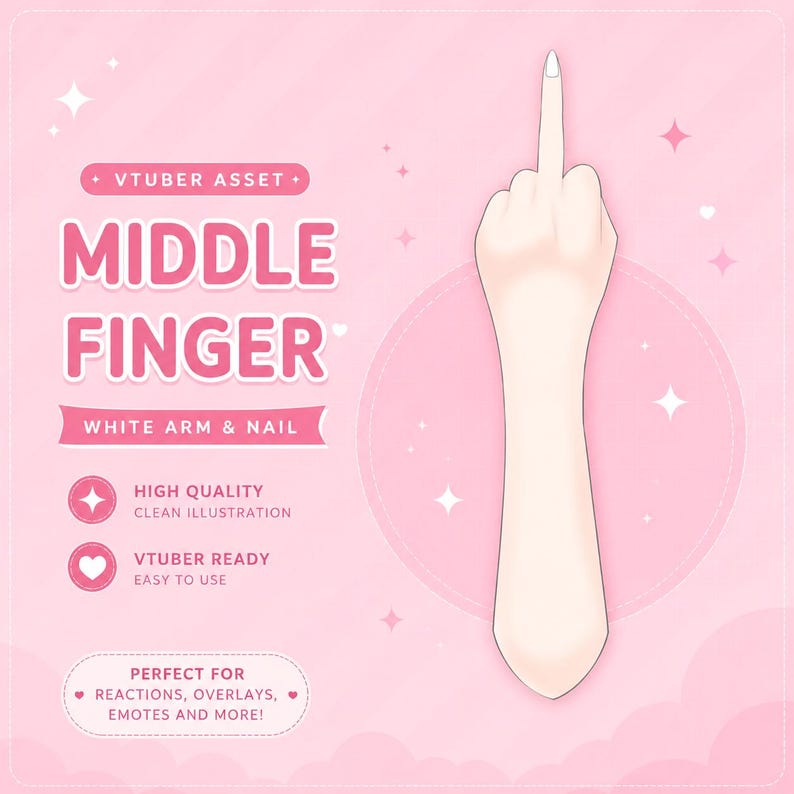 Peut inclure: Une illustration num&eacute;rique d'un bras et d'une main p&acirc;le faisant un geste de doigt d'honneur, sur un fond rose clair avec des &eacute;tincelles blanches. Le texte indique VTUBER ASSET, MIDDLE FINGER, WHITE ARM & NAIL, HIGH QUALITY et VTUBER READY.