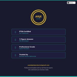 Peut inclure: Graphique bleu foncé avec le logo ARJE DIGITAL dans un cercle doré. Le texte comprend "PTIN-Certified Tax Professional", "7-Figure Amazon FBA Bookkeeper", "Professional Grade Digital Templates" et "Trusted by Business Owners Nationwide". L'adresse e-mail arjedigitalproducts@gmail.com est également affichée.