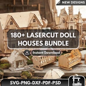 Op de afbeelding: Een verzameling lasergesneden poppenhuizen en accessoires, waaronder een groot huis, een kasteel, een klein huis met een uil en twee houten wiegjes. De tekst luidt "180+ LASERCUT DOLL HOUSES BUNDLE" en "Instant Download". De afbeelding bevat ook "SVG-PNG-DXF-PDF-PSD".