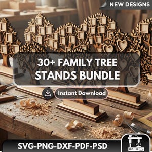 May include: Wooden family tree stands with heart and square photo frame cutouts. The image shows multiple tree stands with the text "30+ FAMILY TREE STANDS BUNDLE" and "Instant Download". The stands are on a wooden surface.