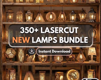350+ Laser Cut Lamp Bundle | Lantern DXF for Glowforge | 3D Lamp CNC Wood Patterns | Digital Download