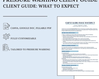 Pressure Washing Client Guide “What to Expect” | Canva + Google Doc + Fillable PDF