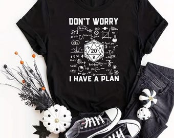 „Keine Sorge, ich habe einen Plan“-T-Shirt, lustiges Dungeons & Dragons-Geschenk-T-Shirt, Kurzarm, Baumwolle, Schwarz