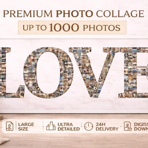 Könnte beinhalten: Ein gerahmtes Fotocollage mit dem Wort "LOVE" in großen Buchstaben. Die Buchstaben sind mit mehreren Fotos gefüllt. Der Text "PREMIUM PHOTO COLLAGE" und "UP TO 1000 PHOTOS" stehen oben. Zusätzliche Symbole und Text unten.