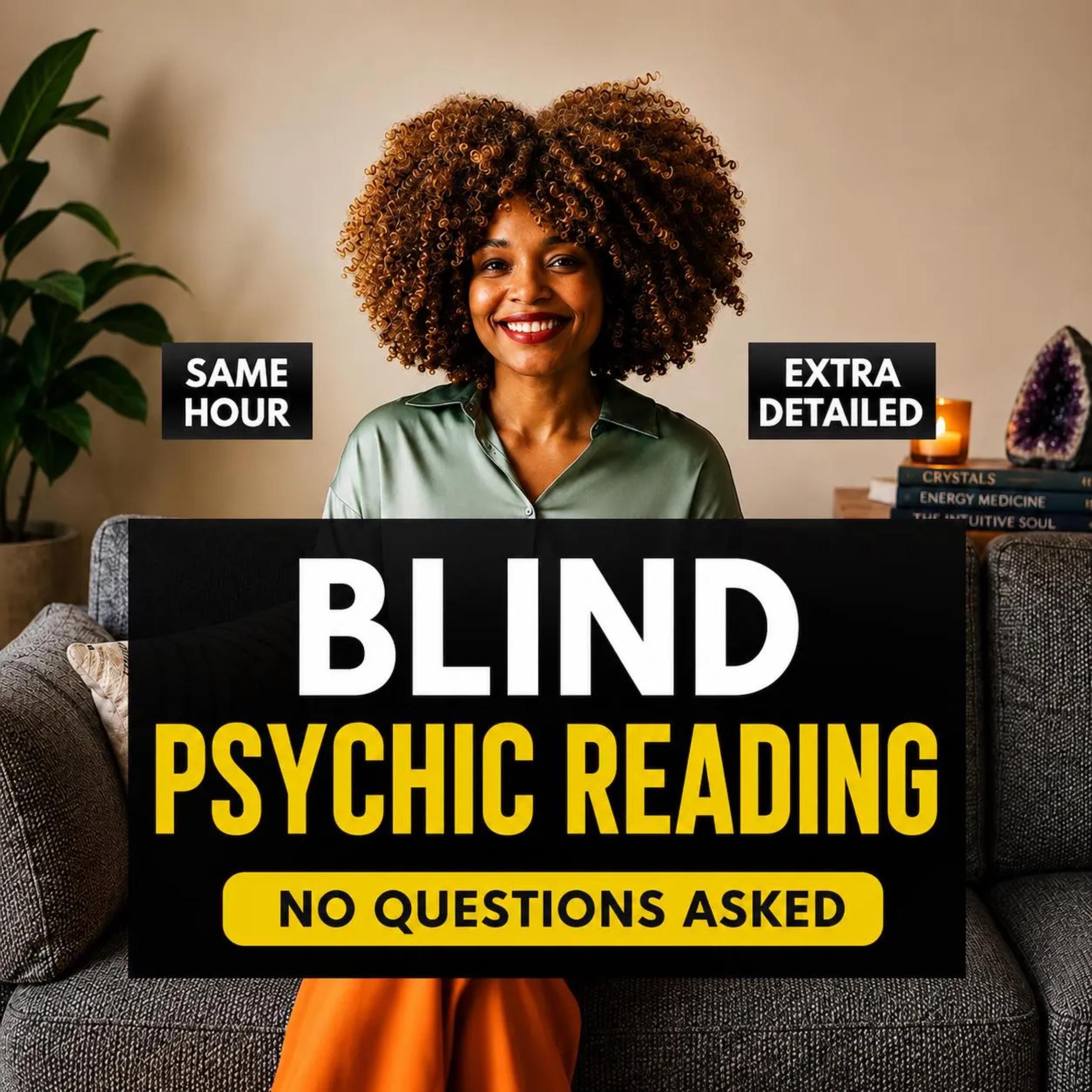 Blind Psychic Reading