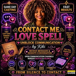May include: A digital graphic featuring a person with curly hair surrounded by neon purple and pink elements, including candles, hearts, and smartphones. Text reads: CONTACT ME LOVE SPELL, UNBLOCK COMMUNICATION, by Kiki, and FROM SILENCE TO CONTACT.