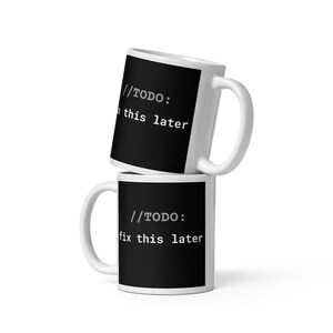 „TODO – Das später reparieren“-Tasse – Lustige Programmierer-Tasse, Entwicklergeschenk, Kaffeetasse für Programmierer, Tasse für Software-Ingenieure, Geschenk mit Technik-Humor