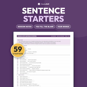 Peut inclure: Un document intitulé Session Note Sentence Starters sur fond violet avec un badge circulaire jaune indiquant 59 Starters. La page contient des instructions et des lignes à remplir pour la documentation clinique, marquées par des codes R et O.