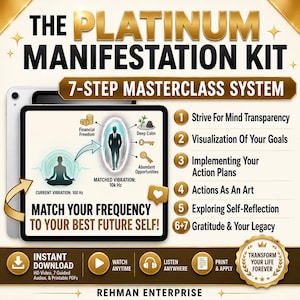 Platinum Manifestation Kit: Match Your Frequency to Your Future Self | 7-Step Masterclass Bundle with Audios, HD Videos & Printable Guides