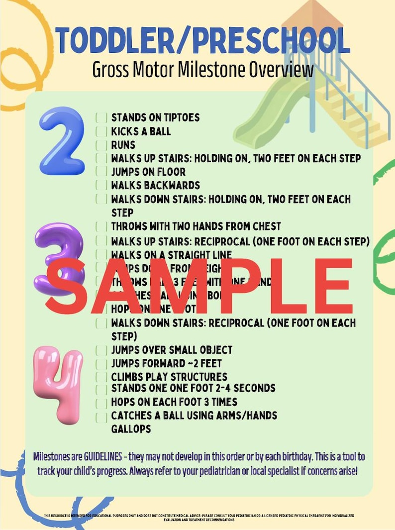 May include: Educational chart titled "Toddler/Preschool Gross Motor Milestone Overview" with milestones for ages 2, 3, and 4. Includes a playground graphic. The word "SAMPLE" is overlaid in red. The chart is a tool to track a child's progress.