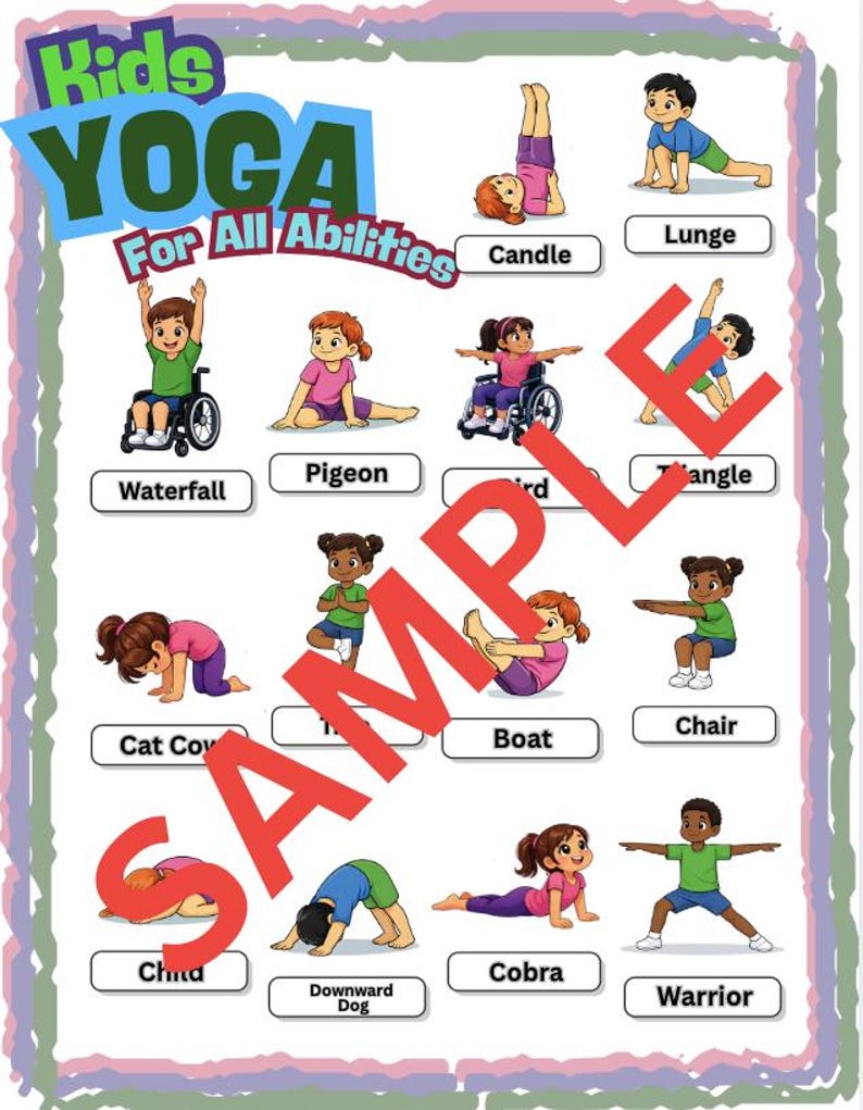 A colorful poster titled "Kids Yoga For All Abilities" features illustrations of children performing various yoga poses, including Candle, Lunge, Waterfall, Pigeon, and Triangle. Some children are in wheelchairs doing modified poses. The word "SAMPLE" is printed across the image.