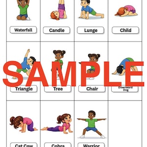 A sample page of the product, consisting of children demonstrating yoga poses. Each pose is in a separate box with an image of a child doing a pose labeled with its name, including Waterfall, Candle, Lunge, Child, Triangle, Tree, Chair, Downward Dog, Cat Cow, Cobra, and Warrior. The word "SAMPLE" is printed in large red letters.