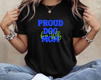 Personalized Dog Mom Shirt with Dog Name – Proud Dog Mom Tee – Custom Pet Lover Gift – Cute Dog Owner Shirt