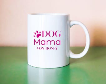 Dog Mama Becher personalisiert mit Hundename – Geschenk für Hundeliebhaber – Kaffeebecher Hunde
