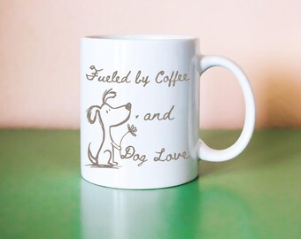 Fueled by Coffee and Dog Love Mug – Cute Doodle Dog Coffee Cup – Gift for Dog Lovers – Dog Mom Mug – Funny Pet Lover Gift