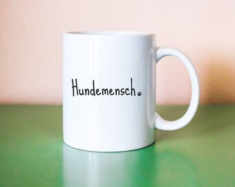 Hundemensch Mug – Cute Doodle Dog Coffee Cup – Gift for Dog Lovers – Dog Mom Mug – Funny Pet Lover Gift - Choose Backside