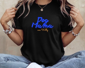 Personalized Dog Mama Shirt with Dog Name – Custom Pet Lover Gift – Cute Dog Owner Tee