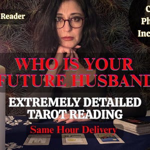 May include: An image featuring a woman with glasses, with text that reads "WHO IS YOUR FUTURE HUSBAND" and "EXTREMELY DETAILED TAROT READING". The image includes a lit candle, tarot cards, and the words "Real Reader" and "Card Photos Included".