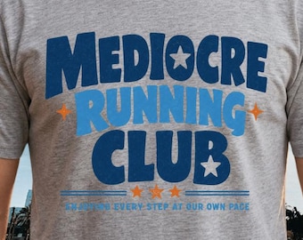 Mediocre Running Club Enjoying Every Step PNG: Running Humor Clipart Runner png Jogging Fan png (Digital Download)