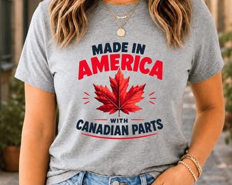 Made in America with Canadian Parts PNG: Funny Patriotic Canada USA Humor PNG Maple Leaf Independence png Novelty Graphic (Digital Download)