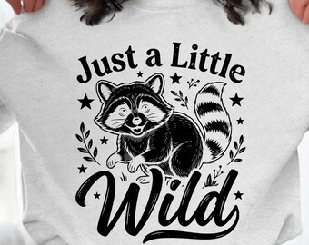 Juste A Little Wild PNG: speels dier citaat ontwerp Adventure Lover png trendy natuur clipart sublimatie ontwerp (digitale download)