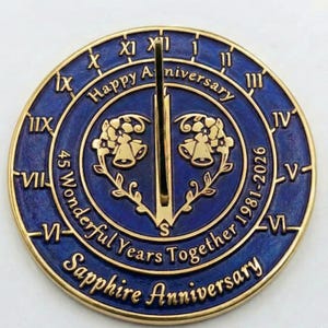 45th Sapphire Wedding Anniversary Sundial Gift - Handmade UK Metal Home & Garden Decor