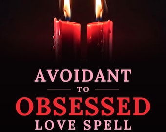 May include: Two red candles with lit flames against a dark background. The text reads: AVOIDANT TO OBSESSED LOVE SPELL. Below this, smaller text reads: FAST RESULT · SAME DAY CAST. The candles show visible wax drips along their sides.