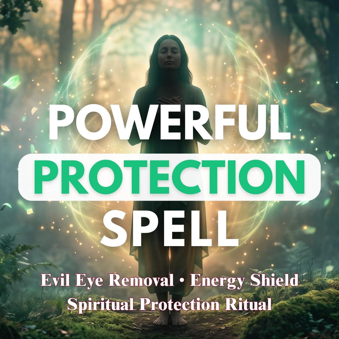 Powerful Protection Spell, Curse & Evil Eye Removal, Psychic Shield ...