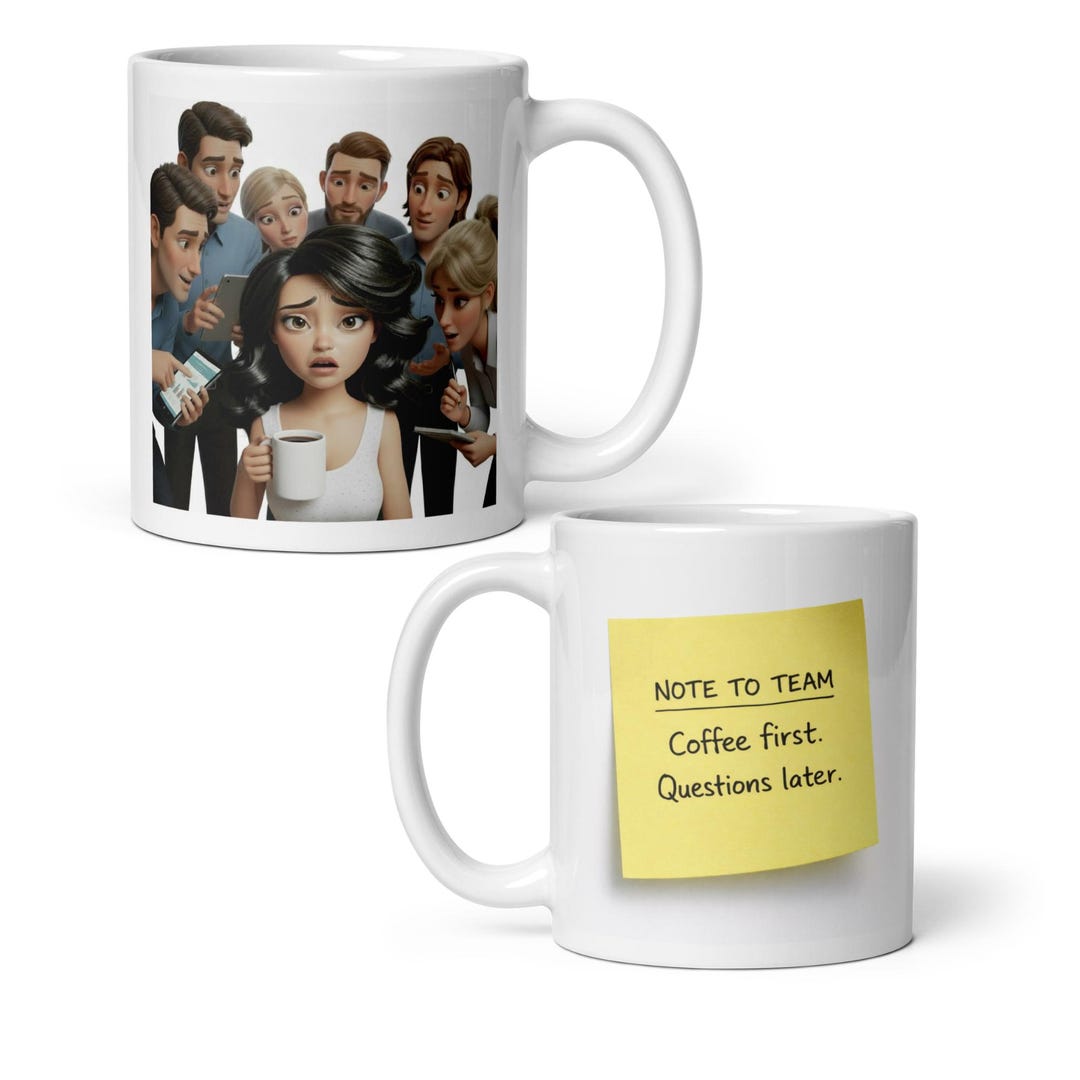 Funny Office Coffee Mug – “note to Team: Coffee First, Questions Later ...