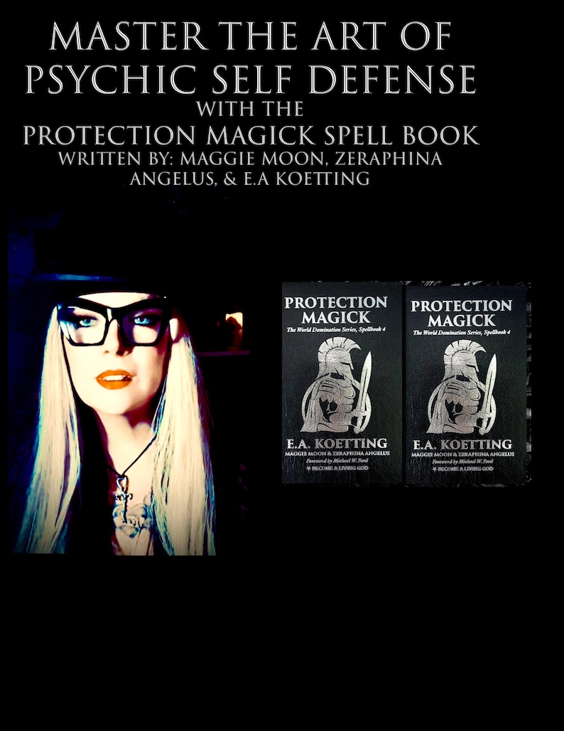 May include: Image features the text "MASTER THE ART OF PSYCHIC SELF DEFENSE" and "PROTECTION MAGICK SPELL BOOK." Two books are visible, titled "PROTECTION MAGICK" by E.A. Koetting. A person with blonde hair and glasses is in the image.