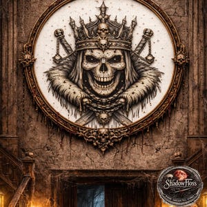 May include: A gothic-style illustration of a skeletal king wearing a crown, set within an ornate, circular frame. The image is mounted on a textured, aged wall, with a doorway leading to a misty forest. The artwork is framed by a detailed, decorative border.