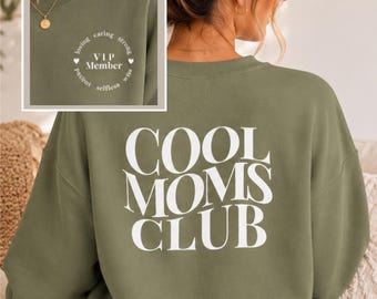 Cool Moms Club Sudadera Damen – Mama Pullover – Mom Club Crewneck – Geschenk für Mama – Mama Sweater – Cozy Pullover - Mama ist die Beste