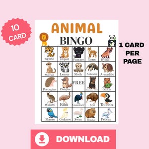 May include: An Animal Bingo game card featuring a 5x5 grid of various animal illustrations with their names printed below each. The header reads Animal Bingo, and the center square is marked Free. Text includes 10 Card and 1 Card Per Page.