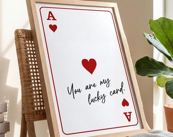 Playing Card Wall Art, Ace of Hearts Print, Love Wall Art,Romantic Bedroom Decor, Funny Love Print, Valentine Gift, Digital Download
