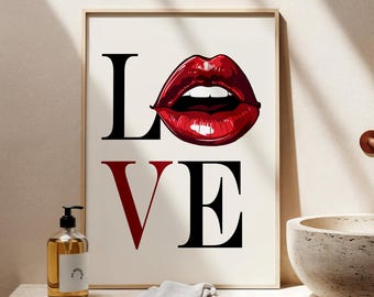 LOVE Lips Print, Modern Typography Poster, Chic Beauty Decor (Digital Download)