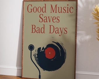 Good Music Saves Bad Days Vinyl Record Print, Retro Music Room Decor (Digital Download)