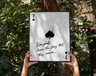7 of Spades Print, Playing Card Poster, Quote Wall Art, Black and White Printable Art