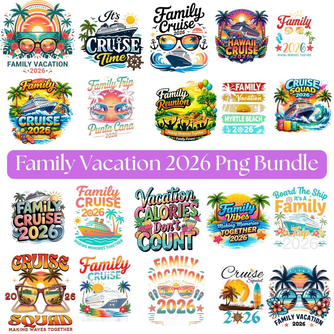 Family Cruise 2026 PNG Bundle, Vacation Shirts, Making Memories ...