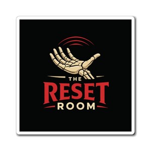 Op de afbeelding: Een zwarte vierkante sticker met een gestileerde illustratie. Het toont een skeletachtige hand die omhoog reikt, boven de rode woorden "THE RESET ROOM", met een rode boog boven de hand.